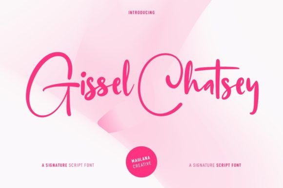 Gissel Chatsey: A Casual Handwritten Script Font for Digital Branding