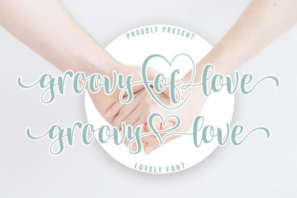 Groovy of Love: A Script Handwritten Font for Scroll-Stopping Brand Content