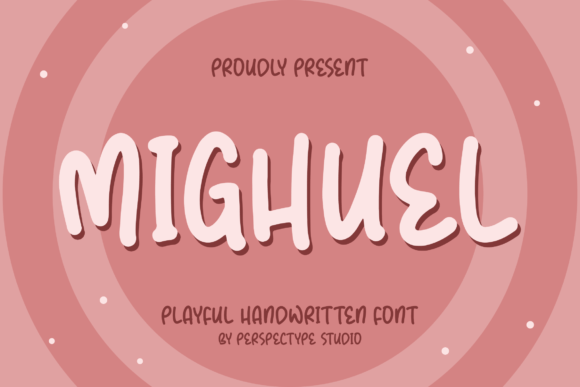 Mighuel: A Playful Handwritten Font for Editorial Warmth