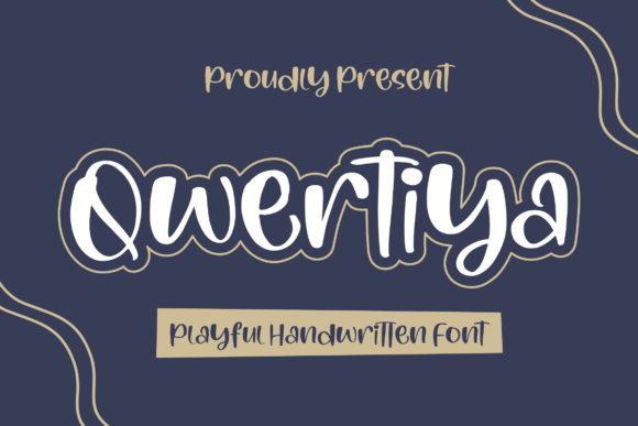 Qwertiya: A Playful Handwritten Font for Makers