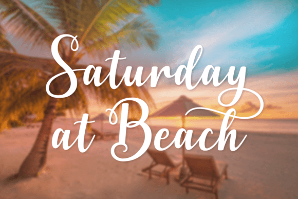 Saturday at Beach Script Font for Handmade Creators