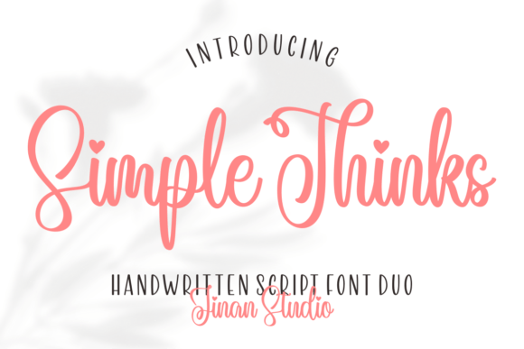 Simple Thinks Font: Romantic Script + Clean Sans Serif for Campaigns