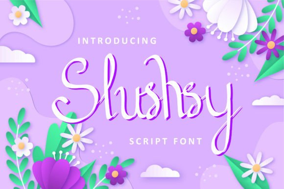 Slushsy: A Playful Script Font for Small Business Branding